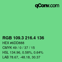 カラーコード: RGB 109.3 216.4 136 | qconv.com