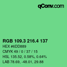 カラーコード: RGB 109.3 216.4 137 | qconv.com