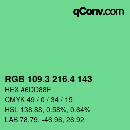 カラーコード: RGB 109.3 216.4 143 | qconv.com