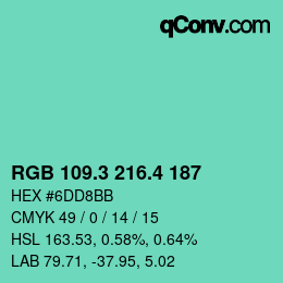 カラーコード: RGB 109.3 216.4 187 | qconv.com