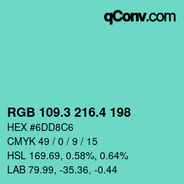 カラーコード: RGB 109.3 216.4 198 | qconv.com
