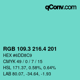 カラーコード: RGB 109.3 216.4 201 | qconv.com