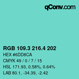 カラーコード: RGB 109.3 216.4 202 | qconv.com