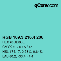 カラーコード: RGB 109.3 216.4 206 | qconv.com