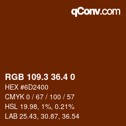 カラーコード: RGB 109.3 36.4 0 | qconv.com