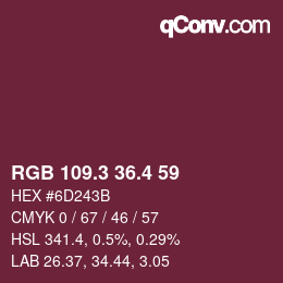 カラーコード: RGB 109.3 36.4 59 | qconv.com