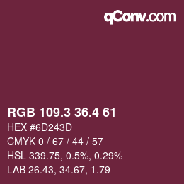カラーコード: RGB 109.3 36.4 61 | qconv.com