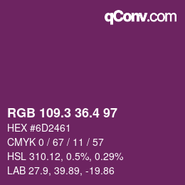 カラーコード: RGB 109.3 36.4 97 | qconv.com