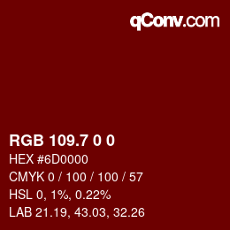カラーコード: RGB 109.7 0 0 | qconv.com