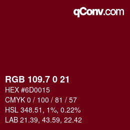 カラーコード: RGB 109.7 0 21 | qconv.com