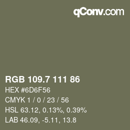 カラーコード: RGB 109.7 111 86 | qconv.com