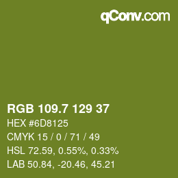 カラーコード: RGB 109.7 129 37 | qconv.com