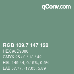 カラーコード: RGB 109.7 147 128 | qconv.com