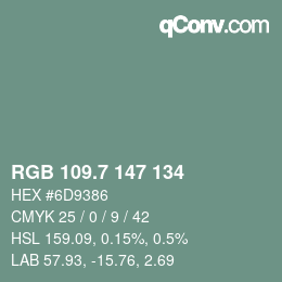 カラーコード: RGB 109.7 147 134 | qconv.com