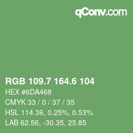 カラーコード: RGB 109.7 164.6 104 | qconv.com
