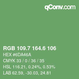 カラーコード: RGB 109.7 164.6 106 | qconv.com