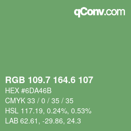 カラーコード: RGB 109.7 164.6 107 | qconv.com