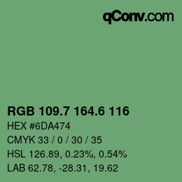 カラーコード: RGB 109.7 164.6 116 | qconv.com