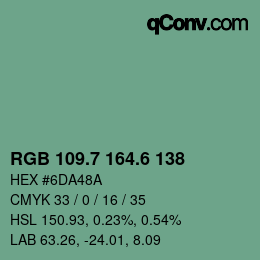 カラーコード: RGB 109.7 164.6 138 | qconv.com
