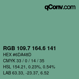 カラーコード: RGB 109.7 164.6 141 | qconv.com