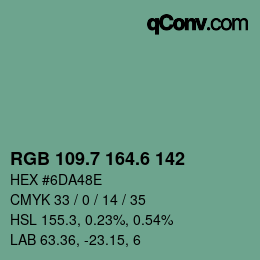 カラーコード: RGB 109.7 164.6 142 | qconv.com