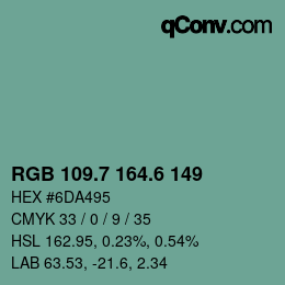 カラーコード: RGB 109.7 164.6 149 | qconv.com