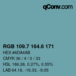 カラーコード: RGB 109.7 164.6 171 | qconv.com