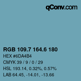 カラーコード: RGB 109.7 164.6 180 | qconv.com