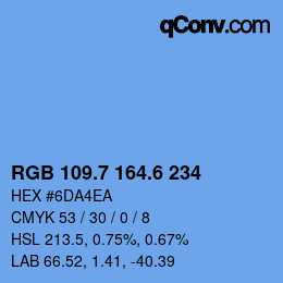 カラーコード: RGB 109.7 164.6 234 | qconv.com