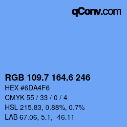 カラーコード: RGB 109.7 164.6 246 | qconv.com