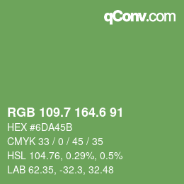 カラーコード: RGB 109.7 164.6 91 | qconv.com