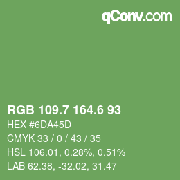 カラーコード: RGB 109.7 164.6 93 | qconv.com