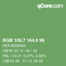 カラーコード: RGB 109.7 164.6 99 | qconv.com