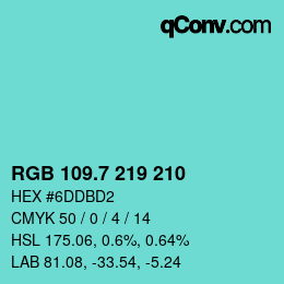 カラーコード: RGB 109.7 219 210 | qconv.com