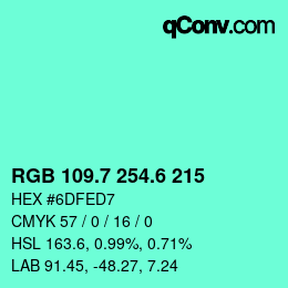 カラーコード: RGB 109.7 254.6 215 | qconv.com