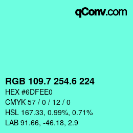 カラーコード: RGB 109.7 254.6 224 | qconv.com