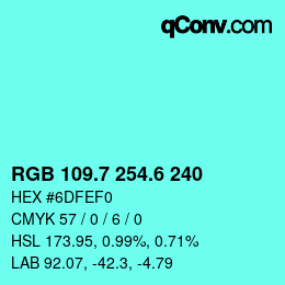 カラーコード: RGB 109.7 254.6 240 | qconv.com