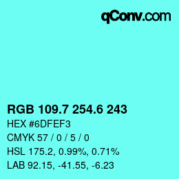 カラーコード: RGB 109.7 254.6 243 | qconv.com
