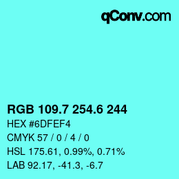 カラーコード: RGB 109.7 254.6 244 | qconv.com