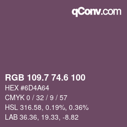 カラーコード: RGB 109.7 74.6 100 | qconv.com
