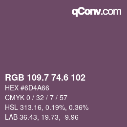 カラーコード: RGB 109.7 74.6 102 | qconv.com
