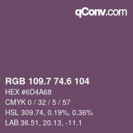 カラーコード: RGB 109.7 74.6 104 | qconv.com