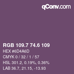 カラーコード: RGB 109.7 74.6 109 | qconv.com