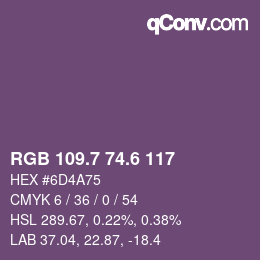 カラーコード: RGB 109.7 74.6 117 | qconv.com