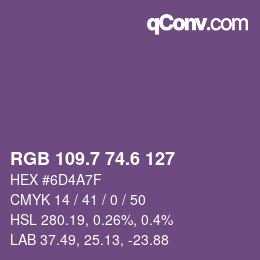 カラーコード: RGB 109.7 74.6 127 | qconv.com