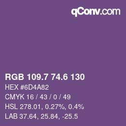 カラーコード: RGB 109.7 74.6 130 | qconv.com