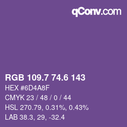 カラーコード: RGB 109.7 74.6 143 | qconv.com