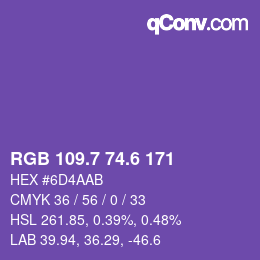 カラーコード: RGB 109.7 74.6 171 | qconv.com