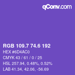 カラーコード: RGB 109.7 74.6 192 | qconv.com
