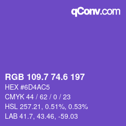 カラーコード: RGB 109.7 74.6 197 | qconv.com